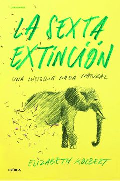 La Sexta Extinción book cover