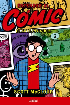 Entender el cómic. El arte invisible book cover