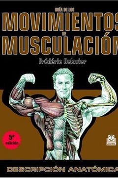 Guía de los movimientos de musculación book cover