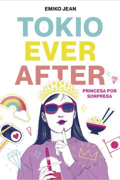 Tokyo Ever After. Princesa por sorpresa book cover