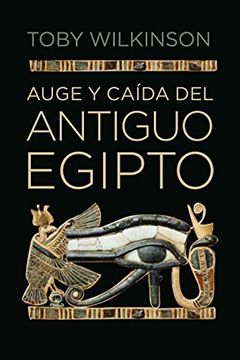 Auge y caída del antiguo Egipto book cover