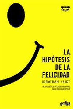 La hipótesis de la felicidad book cover