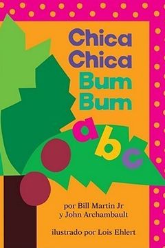 Chica Chica Bum Bum ABC (Chicka Chicka ABC) book cover