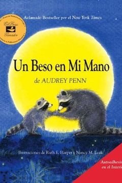 Un Beso en Mi Mano (The Kissing Hand) (The Kissing Hand Series) book cover