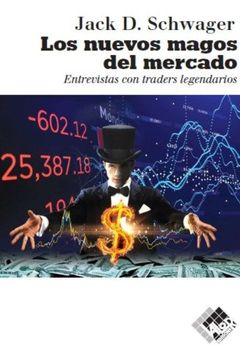 Los Nuevos Magos del Mercado book cover