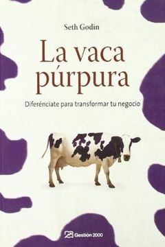 Libro recomendado: Seth Godin La Vaca Púrpura - Actualiza Retail