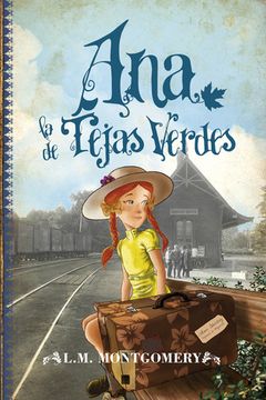 Ana la de Tejas Verdes book cover