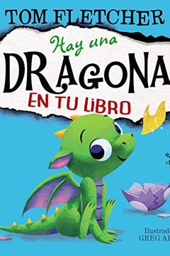 Hay una dragona en tu libro book cover