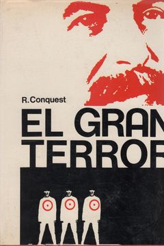 El gran terror. Las purgas stalinianas de los años treinta book cover