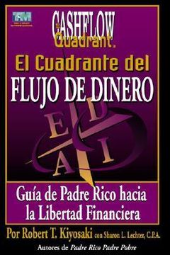 El Cuadrante del Flujo de Dinero book cover