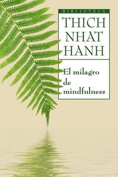 El milagro de mindfulness book cover