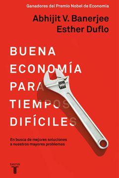 Buena economía para tiempos difíciles book cover