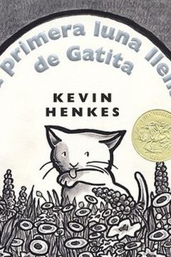 La primera luna llena de Gatita book cover