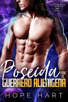 Poseída por el Guerrero Alienígena book cover