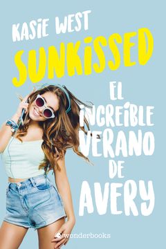 Sunkissed El increíble verano de Avery book cover