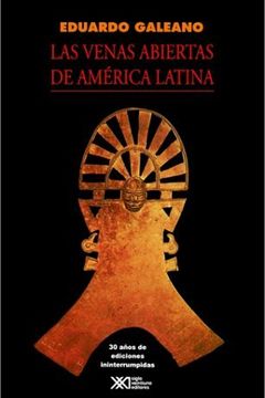 Las venas abiertas de América Latina book cover
