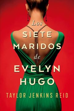Los siete maridos de Evelyn Hugo book cover