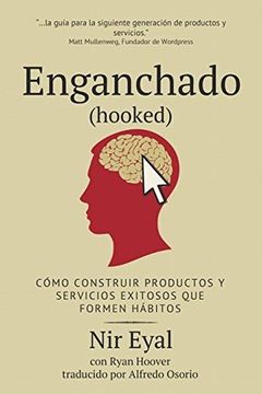 Enganchado (Hooked) book cover