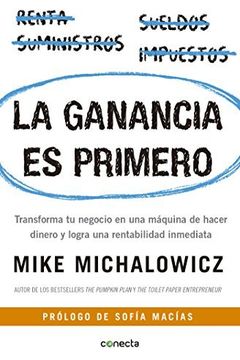 La ganancia es primero book cover