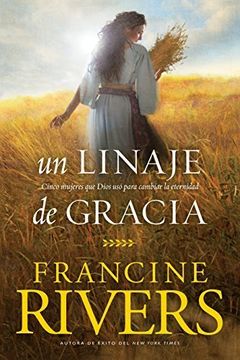 Un linaje de gracia book cover