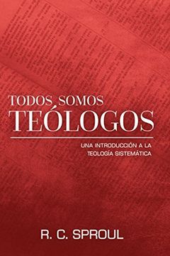 Todos Somos Teólogos book cover