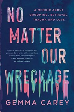 No Matter Our Wreckage book cover