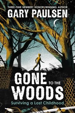 Gone to the Woods book cover