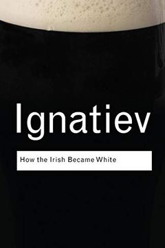 How the Irish Became White book cover