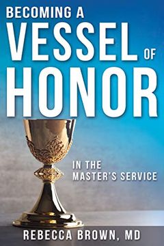 Becoming a Vessel of Honor book cover