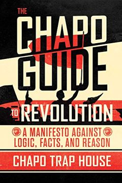 The Chapo Guide to Revolution book cover