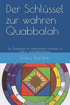 Der Schlüssel zur wahren Quabbalah book cover