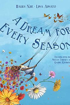 A Dream For Every Season