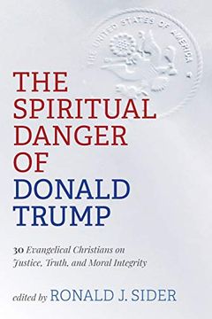The Spiritual Danger of Donald Trump book cover