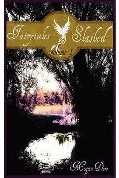 Fairytales Slashed Volume 1 book cover
