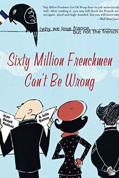 Sixty Million Frenchmen Can’t Be Wrong book cover