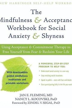 Mindfulness and Acceptance Workbook for Social Anxiety and Shyness book cover