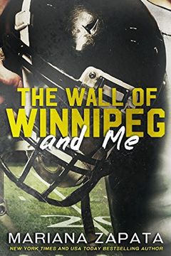 The Wall of Winnipeg and Me book cover