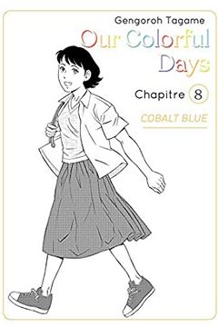 Our colorful Days - chapitre 8 book cover