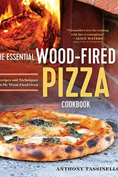The Essential Wood Fired Pizza Cookbook book cover