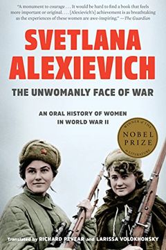 The Unwomanly Face of War