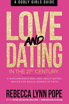 Love and Dating in the 21st Century book cover