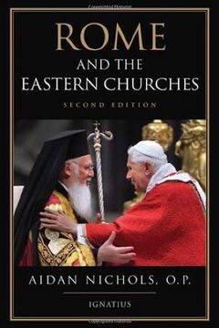 Rome and the Eastern Churches book cover