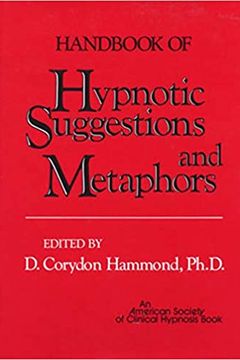 Handbook of Hypnotic Suggestions and Metaphors book cover