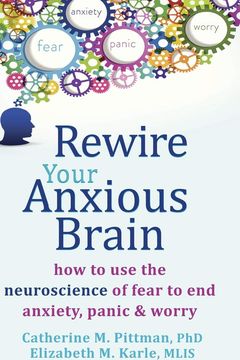 Rewire Your Anxious Brain book cover
