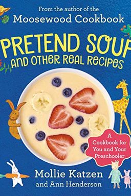 Pretend Soup and Other Real Recipes book cover