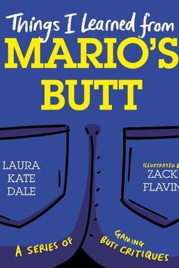 Things I Learned from Mario's Butt book cover