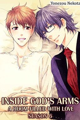 Inside God's Arms Season 6 (Yaoi Manga) book cover
