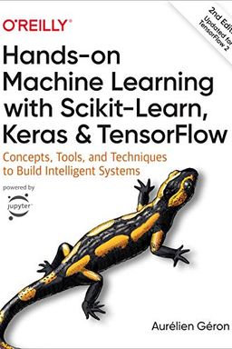 Hands-On Machine Learning with Scikit-Learn, Keras, and TensorFlow book cover