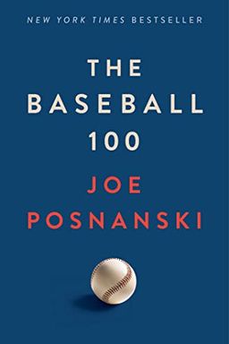 The Baseball 100 book cover