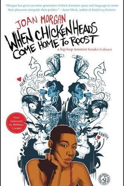 When Chickenheads Come Home to Roost book cover